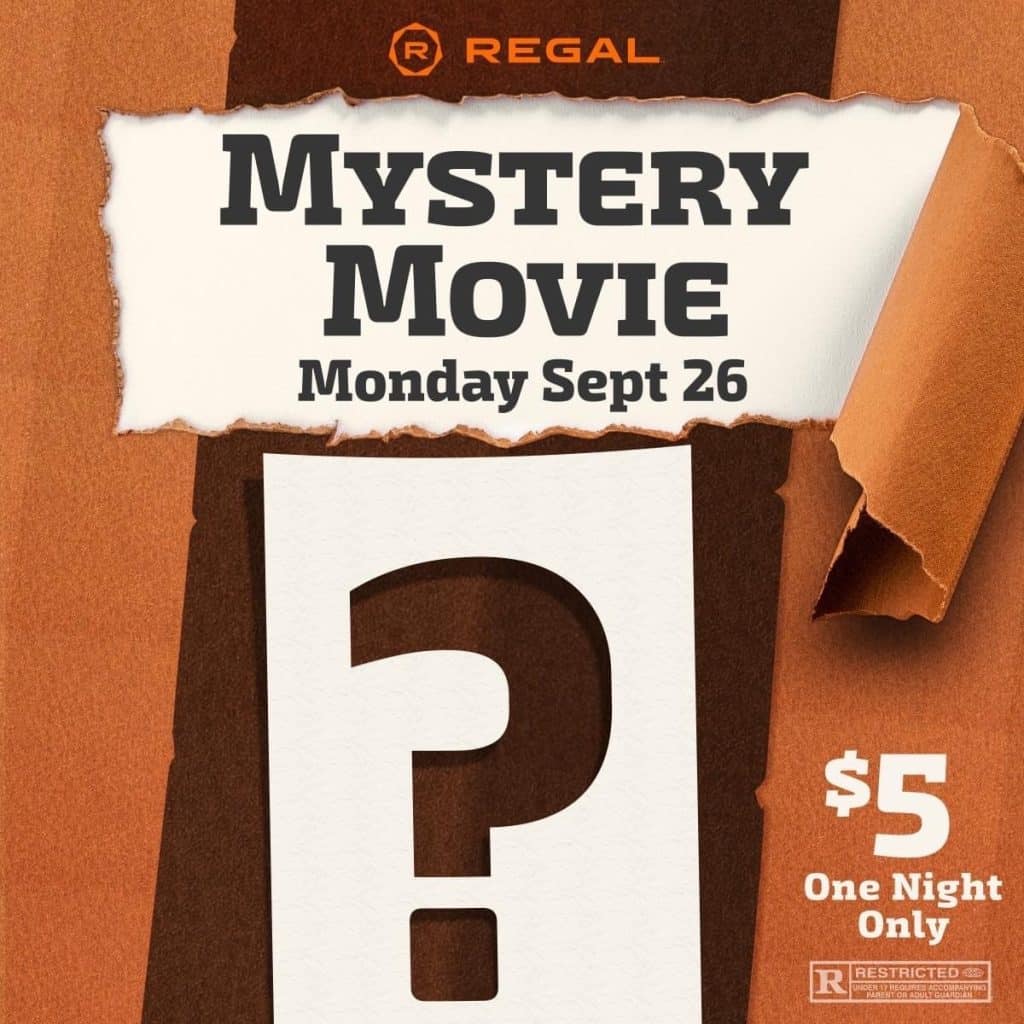 Monday Mystery Movie at Regal Cinemas Monday September 26 Mashpee